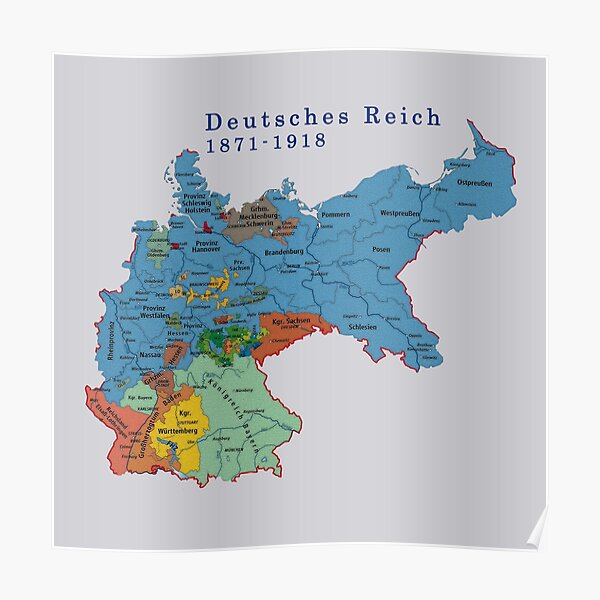 Germany...Deutsches Reich 1871 Map Poster