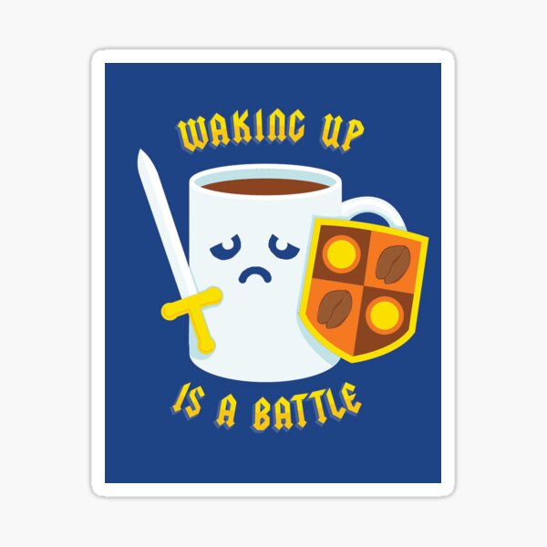Morning Battle Sticker