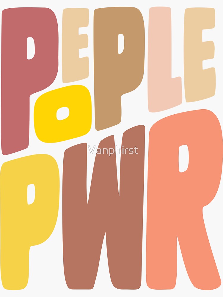 People Pwr Sticker For Sale By Vanphirst Redbubble