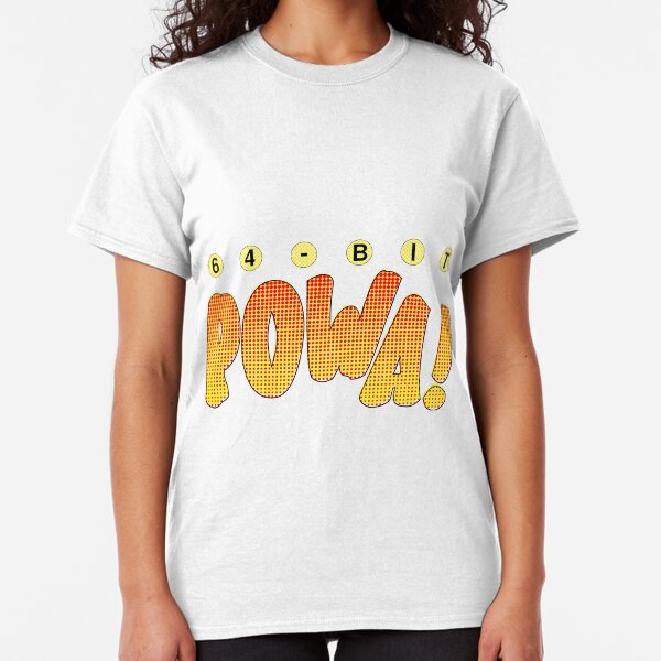 64-Bit POWA! Classic T-Shirt