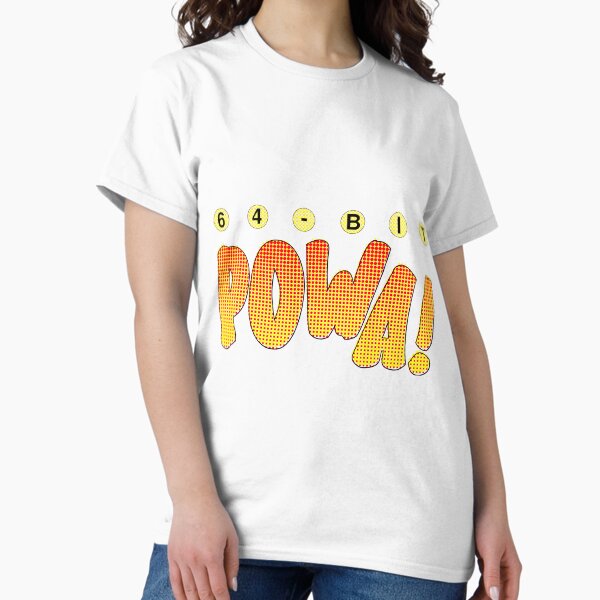 64-Bit POWA! Classic T-Shirt