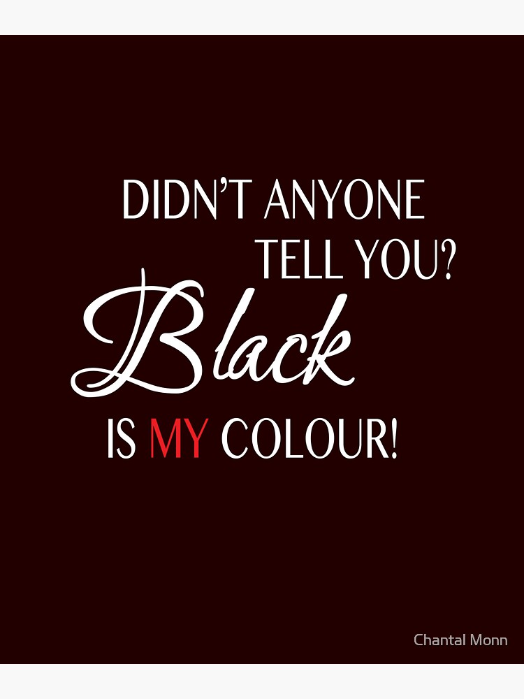 "Black is my colour" Sticker for Sale by kuroichigo Redbubble