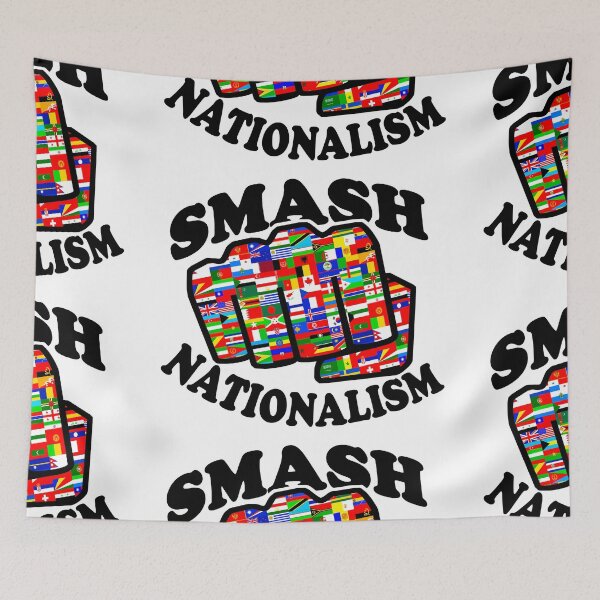 Artikelvorschau, SMASH NATIONALISM entworfen und verkauft von sociographix.