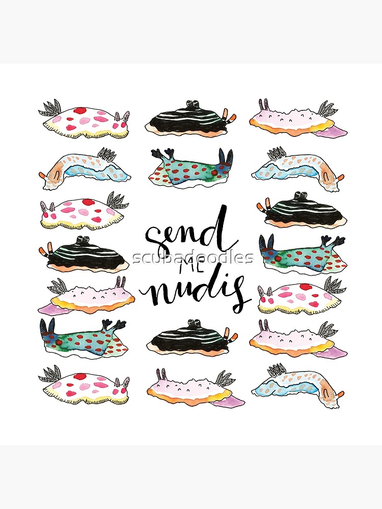 Send me Nudis Nudibranch Funny Silly Pun by scubadoodles