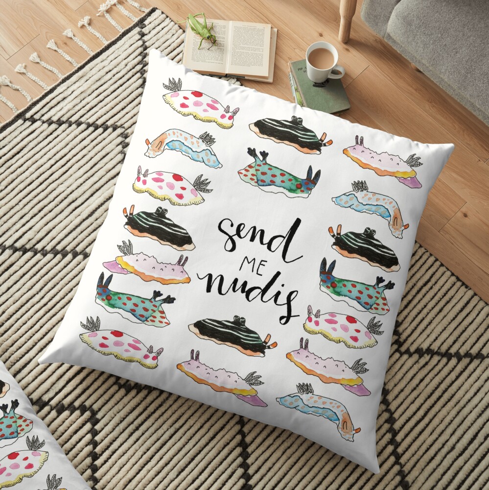 Send me Nudis Nudibranch Funny Silly Pun Floor Pillow