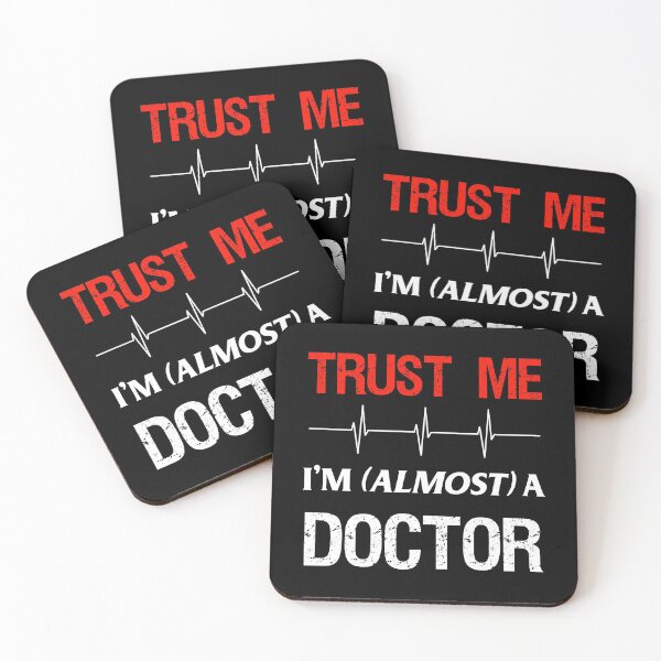 Item preview, Medical Student Quote Funny Almost Doctor School Physician Premium design designed and sold by CreatedByHeidi.