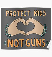 SCHÜTZEN SIE KINDER, NICHT WAFFEN Poster