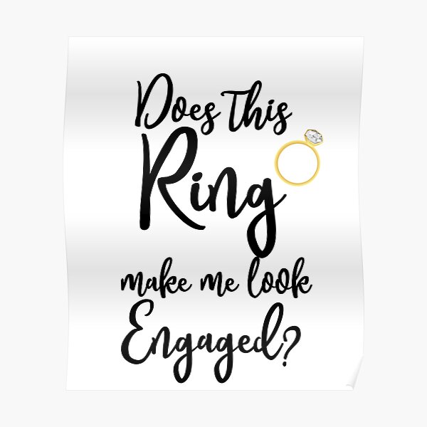 Quotes engagement announcement he asked poster Custom engagement print 