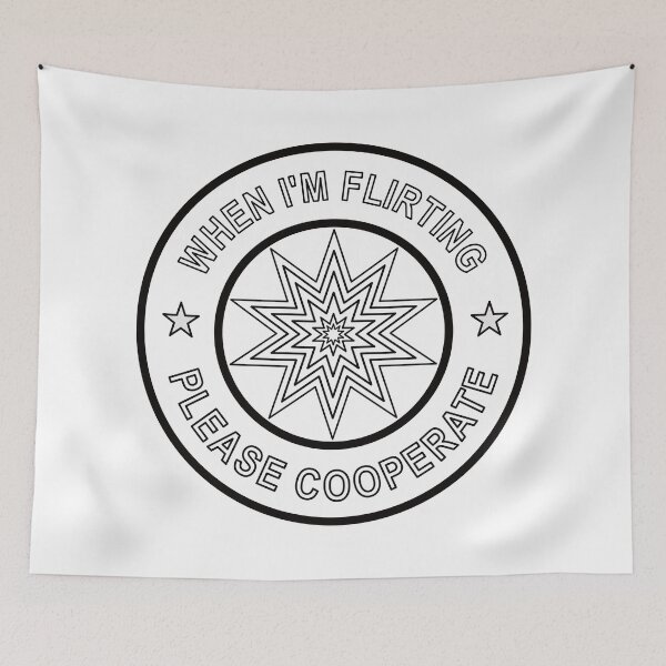 Item preview, When I'm Flirting, Please Cooperate... designed and sold by VacationTees.