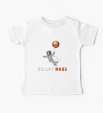 Occupy Mars Baby T-Shirt