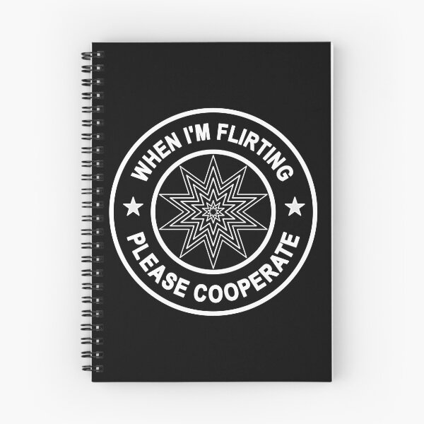 Item preview, When I'm Flirting, Please Cooperate... designed and sold by VacationTees.