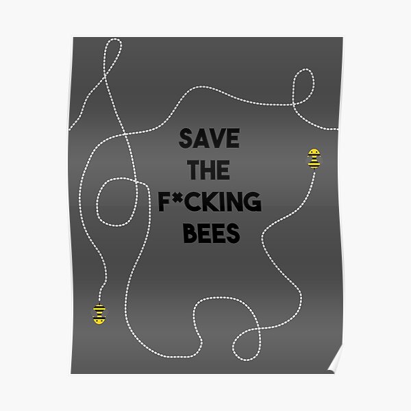 Save The Bees Poster