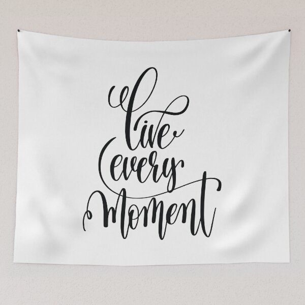 Item preview, Live Every Moment Inspirational Quotes designed and sold by ProjectX23.