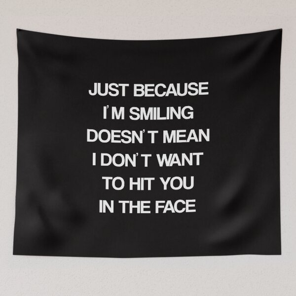 Item preview, Just Because I'm Smiling Doesn't Mean I Don't Want to Hit designed and sold by shoutoutshirtco.