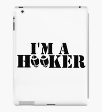 Vinilo o funda para iPad I Am A Hooker Rugby Humor