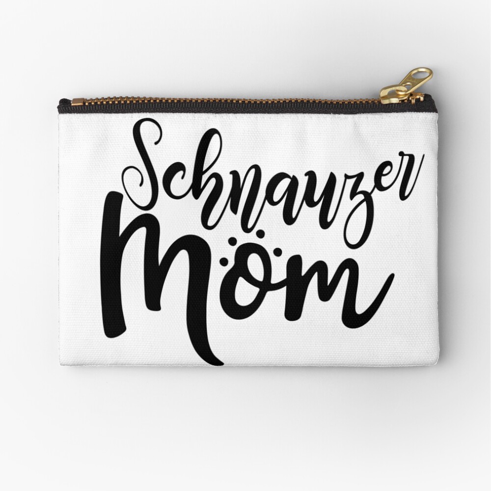 Proud Schnauzer Mom Zipper Pouch