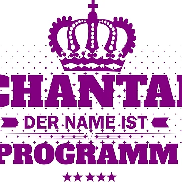 Artwork thumbnail, Chantal the name is program by RPHDesigns
