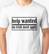 no irish need apply Slim Fit T-Shirt