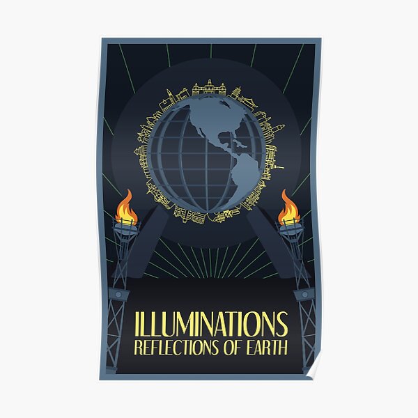 Illuminations - Reflections of Earth Poster