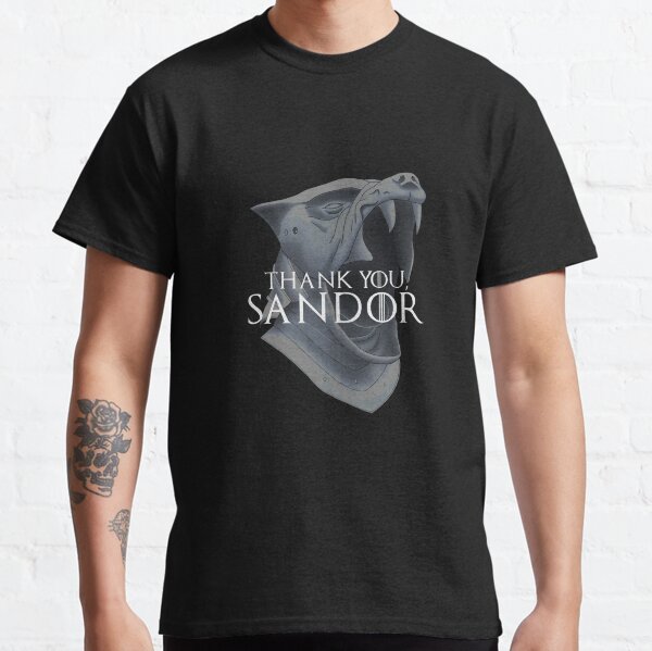 The Hound - Thank You Sandor Classic T-Shirt