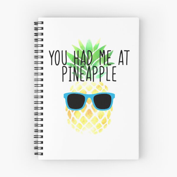 Item preview, You Had Me At Pineapple designed and sold by Kittyworks.
