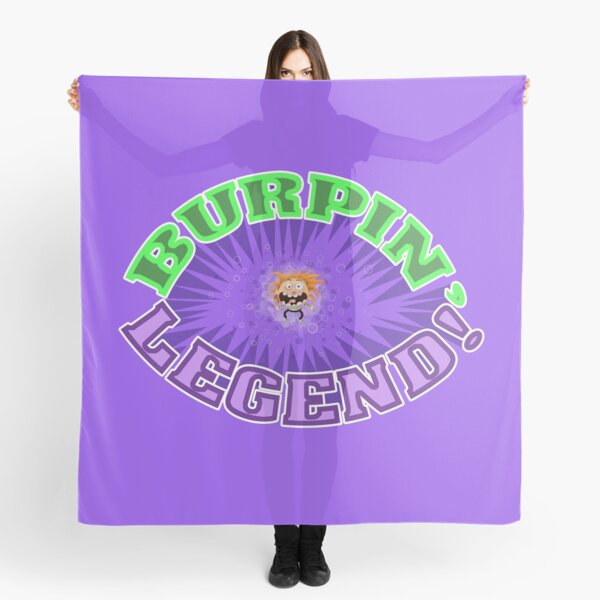 Burpin' Legend! Scarf