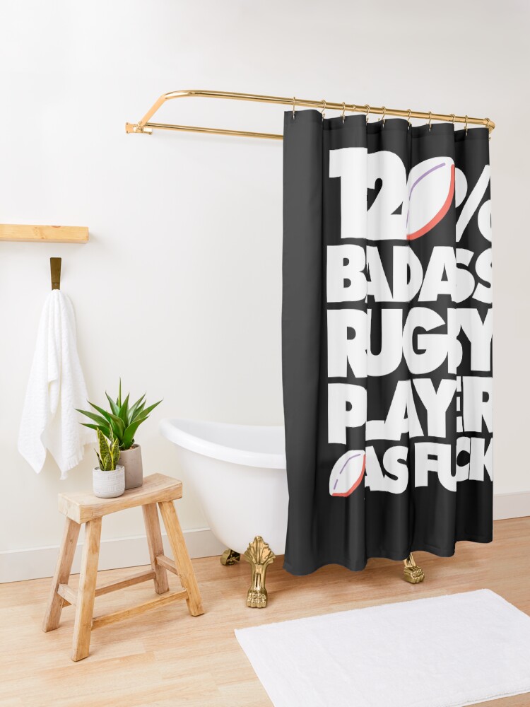 "120 Badass Rugby Player AF Funny " Shower Curtain for Sale by elhefe