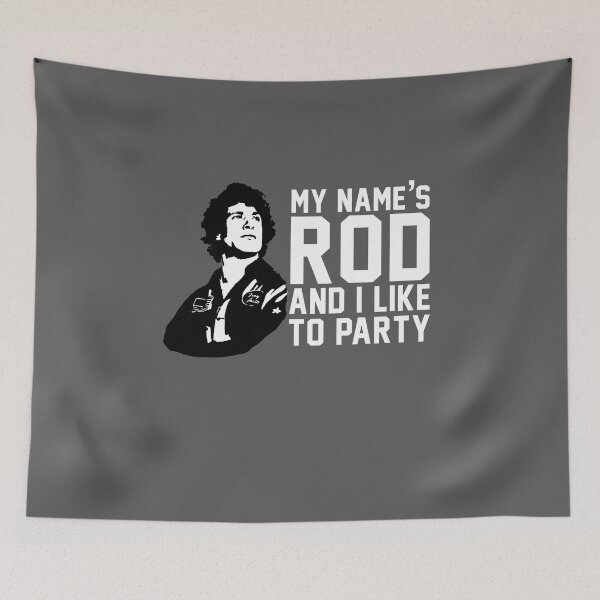 Item preview, My Name is ROD and I like to Party designed and sold by Primotees.