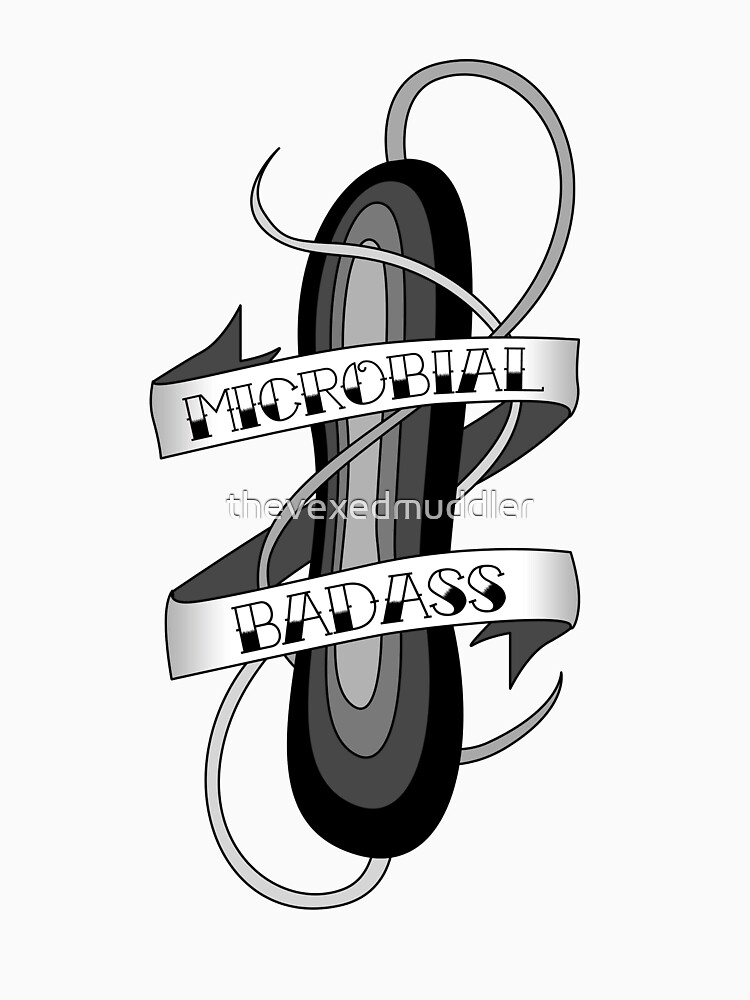 Microbial Badass Tattoo - black and white by thevexedmuddler