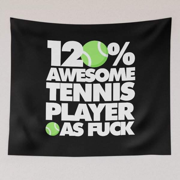 Item preview, 120% Awesome Tennis Player AF Funny  designed and sold by elhefe.