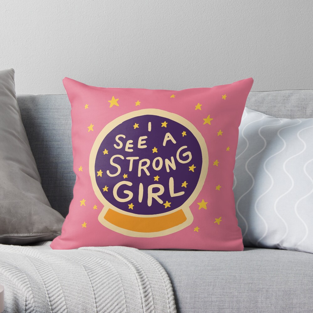 I See A Strong Girl Throw Pillow