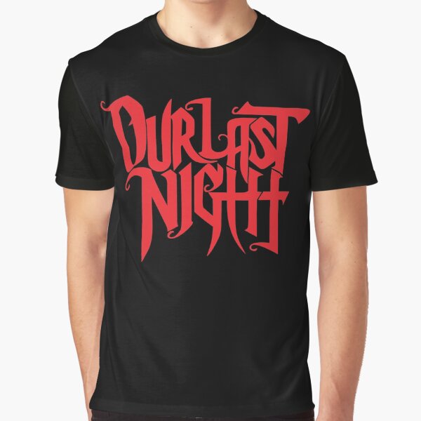 Our Last Night Graphic T-Shirt