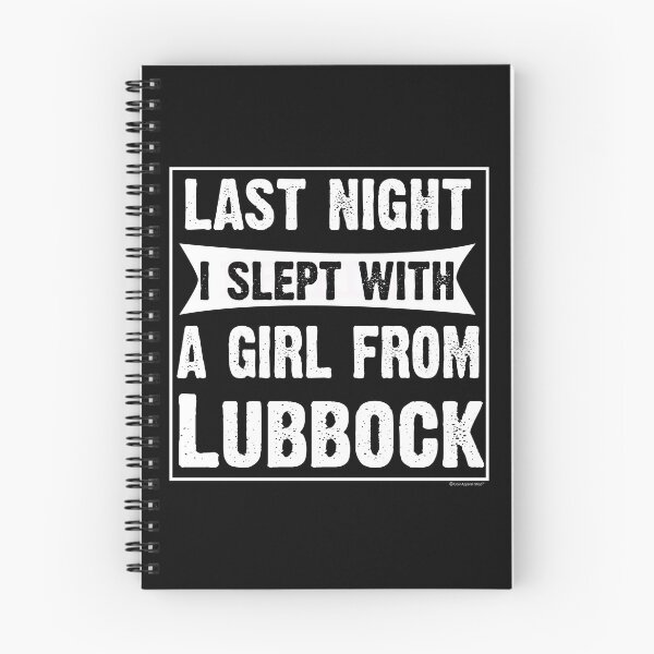 Item preview, Last Night I Slept With Girl From Lubbock. Funny Gift designed and sold by CoolApparelShop.