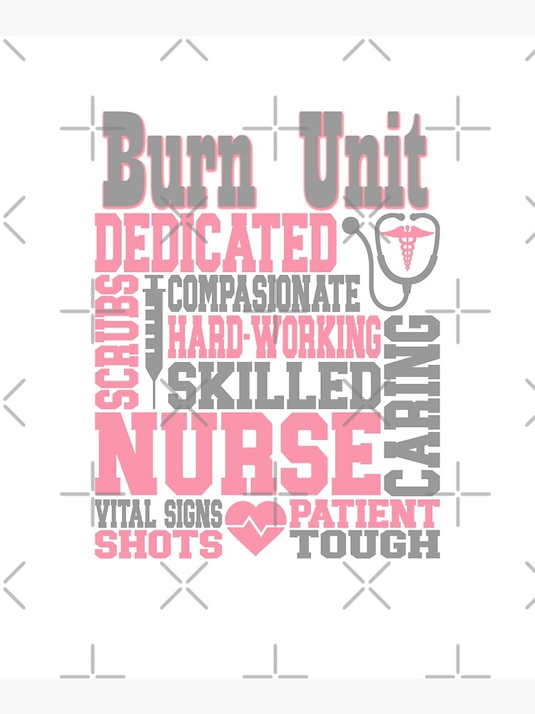 "Burn Unit Nurse Scrubs Squad ER ICU Nurse" Poster for Sale by
