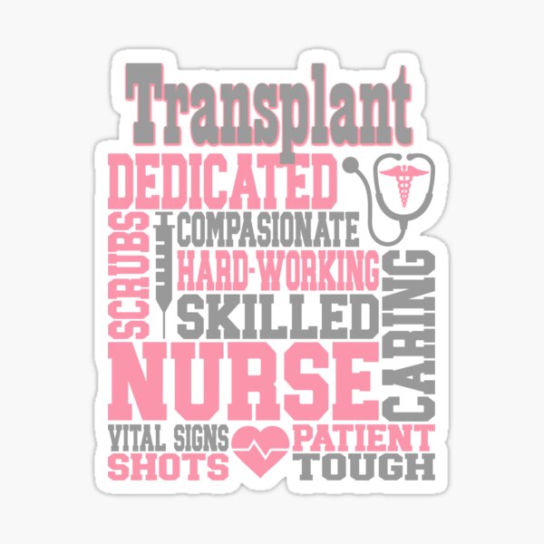 Transplant Nurse Stickers