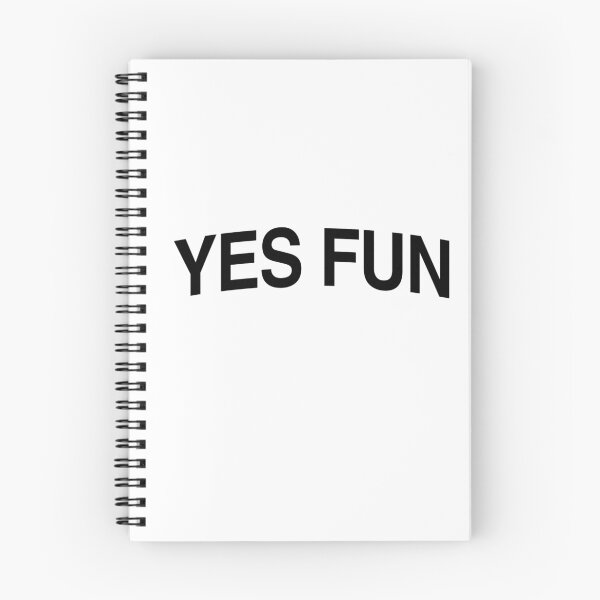 Item preview, Yes Fun - Black Text designed and sold by ballisticlight.