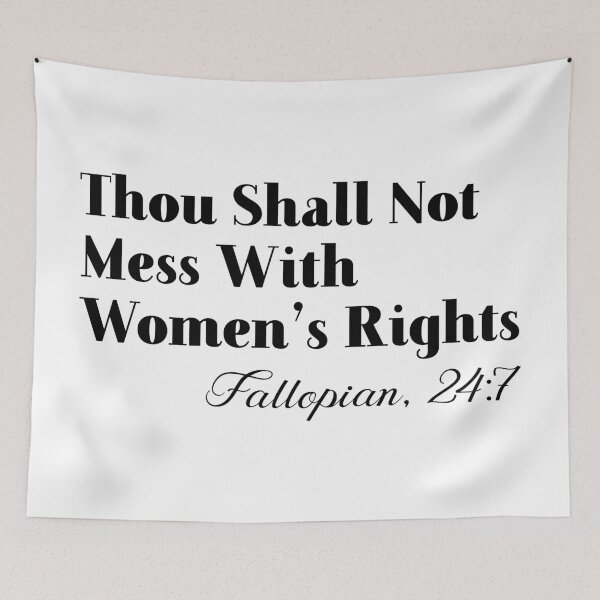 Item preview, Thou Shall Not Mess With Women's Rights designed and sold by kjanedesigns.