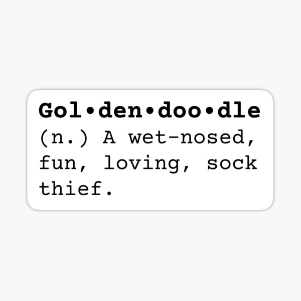 Goldendoodle Definition Sock Thief - Golden Doodle Sticker Sticker