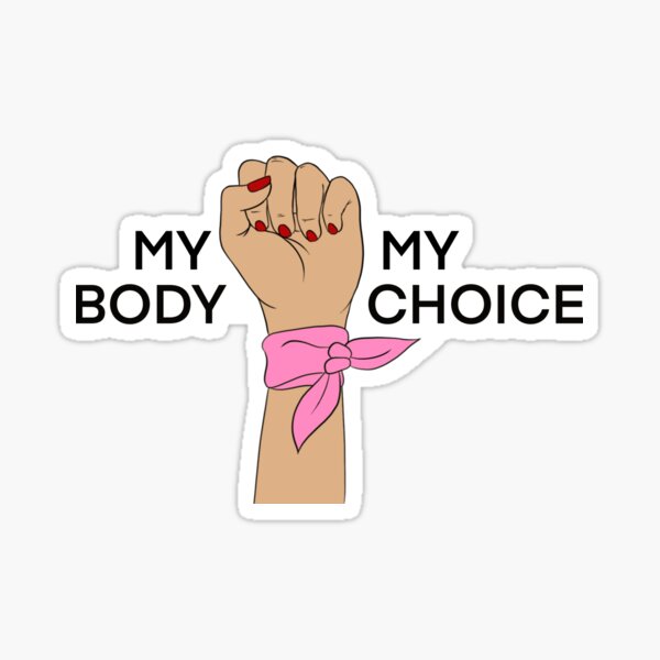 Item preview, My body my choice designed and sold by mshemdesigns.