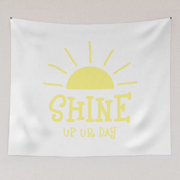 Item preview, Shine up ur day designed and sold by SVDesignatVasil.