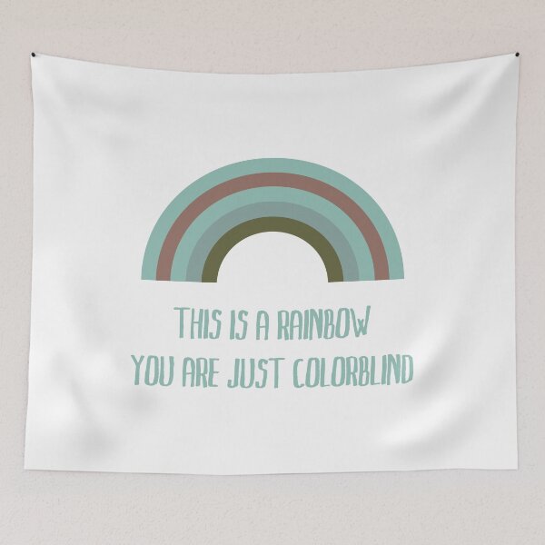 Item preview, This is a rainbow, you are just colorblind designed and sold by SVDesignatVasil.