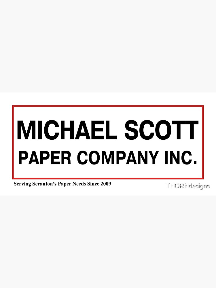 "Michael Scott Paper Company Inc" Poster for Sale by THORNdesigns
