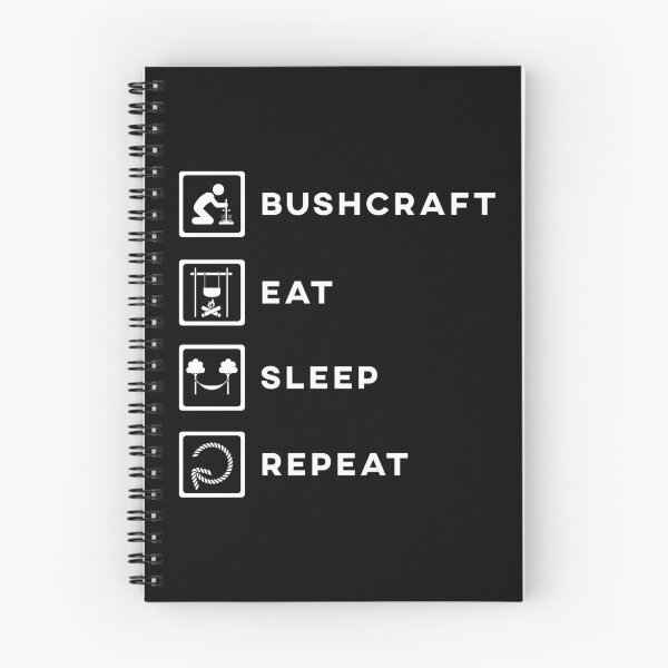 Item preview, Eat Sleep Bushcraft Repeat - Bushcrafter Design designed and sold by MadPanda.