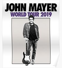 john mayer world tour 2019 pratiwi Poster