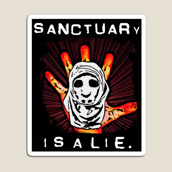 Item preview, Sanctuary is a Lie. designed and sold by AshLamont.