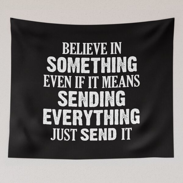Item preview, Just Send It Hammer Down Go Hard Drive Fast Slam The Gas designed and sold by shoutoutshirtco.