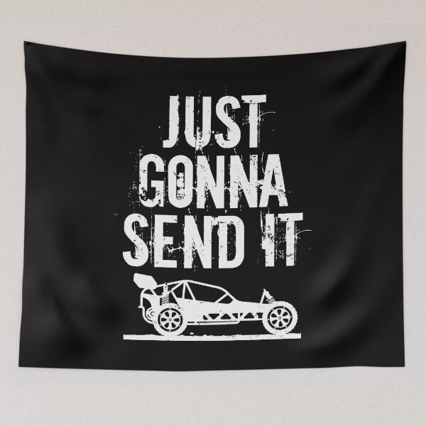 Item preview, Just Gonna Send It RC Car Racing Just Send It Quote RC Meme designed and sold by shoutoutshirtco.