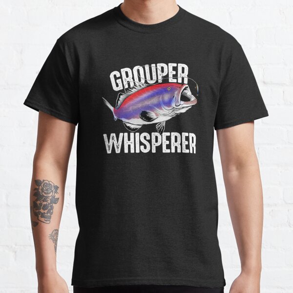 Ugly But Tasty Grouper Grouper Classic T-Shirt | Redbubble