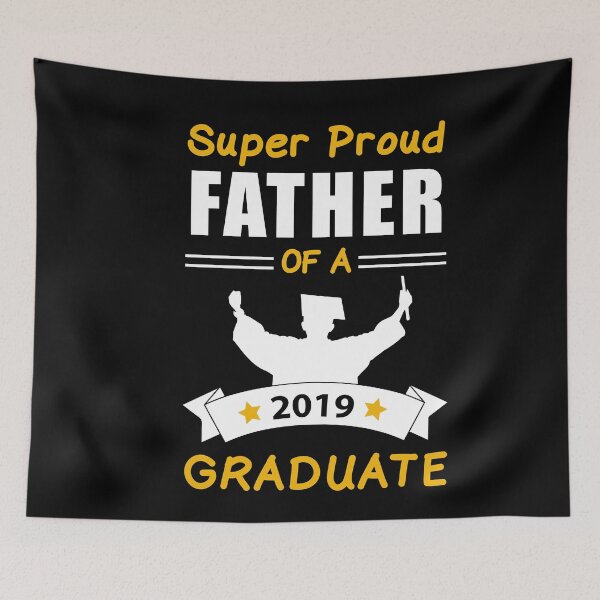 Item preview, Super Proud father of a 2019 graduate dad daddy graduation designed and sold by TeeHDesigner.