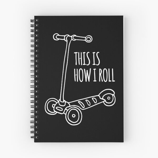 Item preview, This Is How I Roll Scooter  designed and sold by MooonTees.